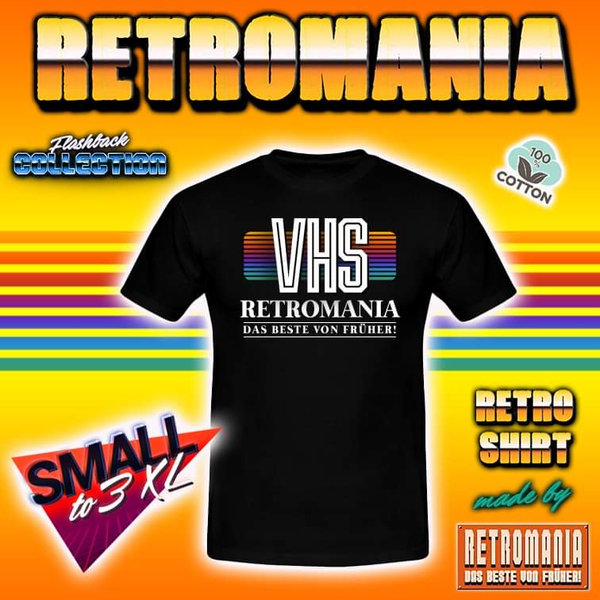 VHS Shirt Retromania - Das Beste von früher
